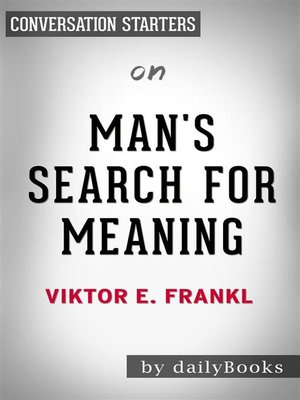 cover image of Man's Search for Meaning--by Viktor E. Frankl | Conversation Starters